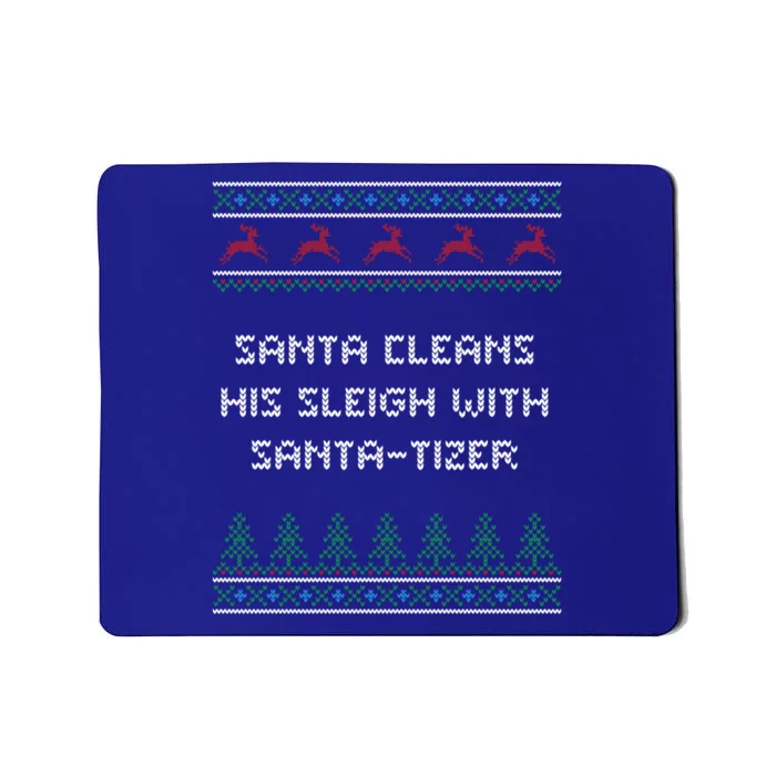 Santa Cleans His Sleigh With Santatizer Christmas Dad Jokes Cute Gift Mousepad