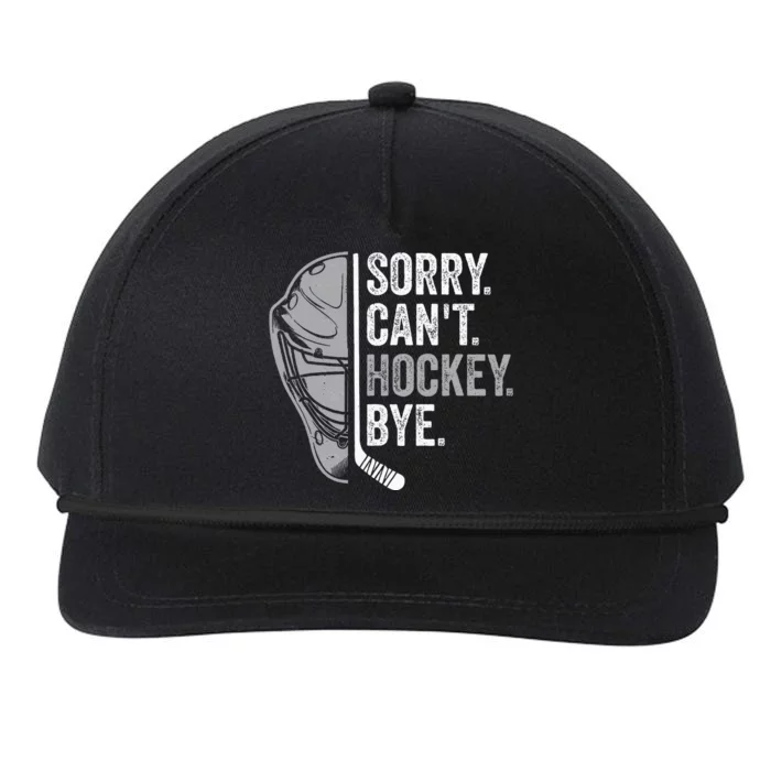 Sorry Can't Hockey Bye Funny Hockey Snapback Five-Panel Rope Hat