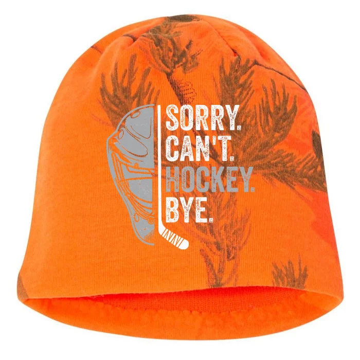 Sorry Can't Hockey Bye Funny Hockey Kati - Camo Knit Beanie