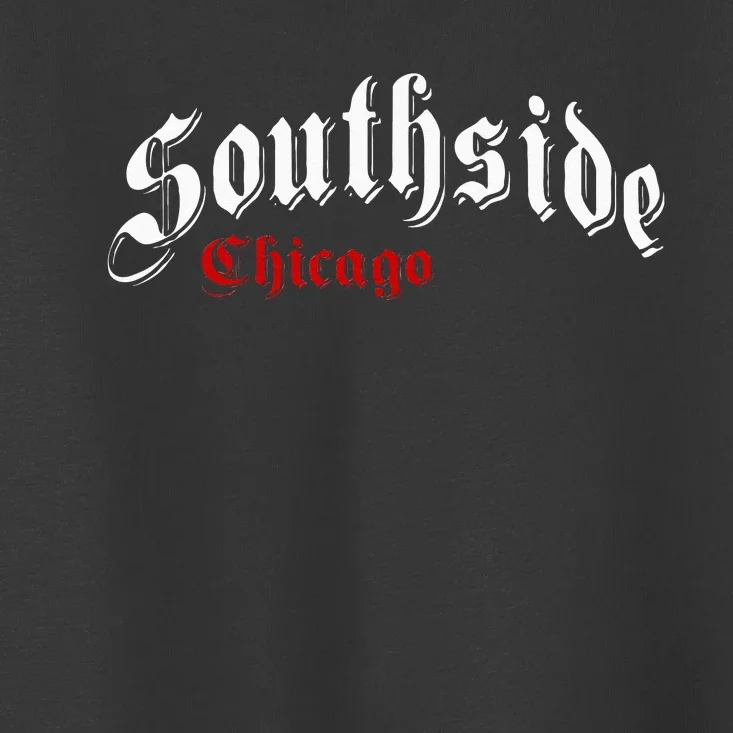 Southside Chicago Hometown Pride Classic Design Toddler T-Shirt