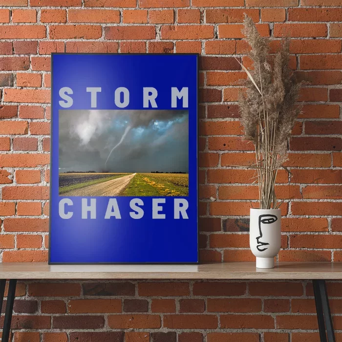 Storm Chaser Hurricane Tornado Picture Weather Meteorologist Poster