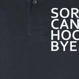 Sorry Cant Hockey Bye Funny Hockey Player Lover Long Sleeve Softstyle Adult Sport Polo