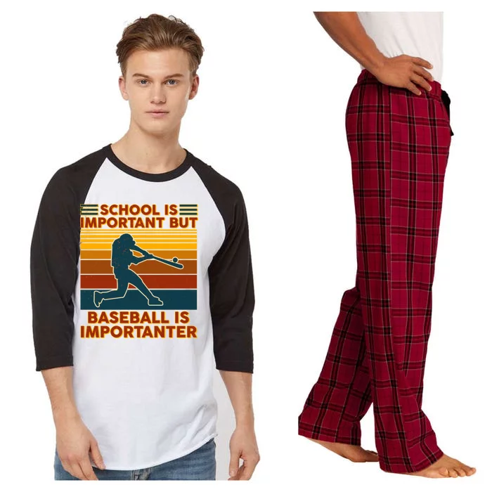 School Is Important But Baseball Is Importanter Raglan Sleeve Pajama Set