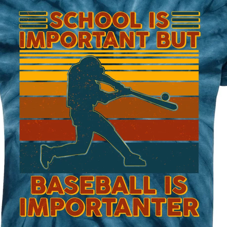 School Is Important But Baseball Is Importanter Kids Tie-Dye T-Shirt