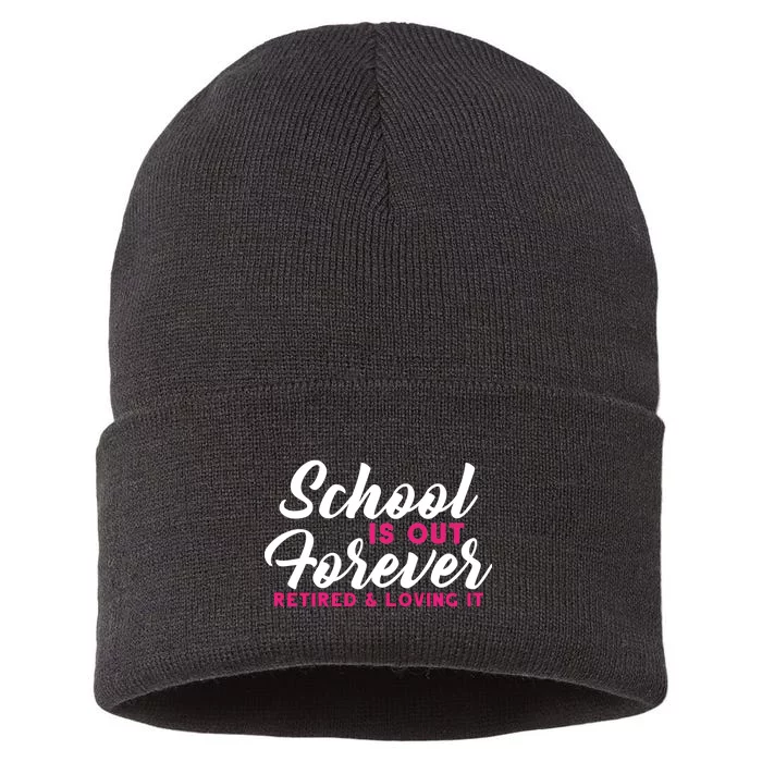 School Is Out Forever Retired Sustainable Knit Beanie