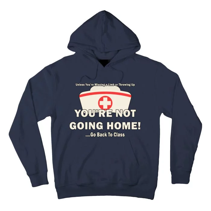 School Nurse Go Back To Class Tall Hoodie