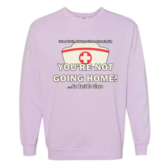 School Nurse Go Back To Class Garment-Dyed Sweatshirt