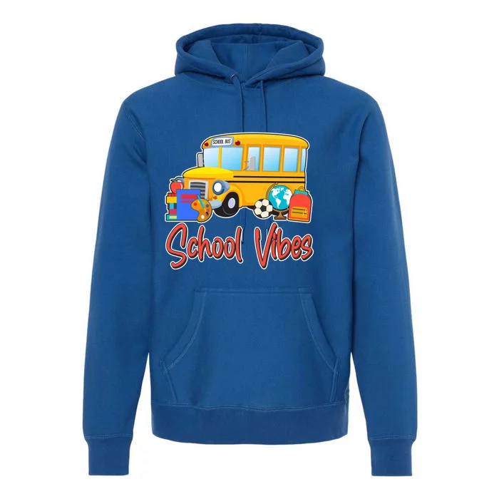 School Vibes Back to School Premium Hoodie