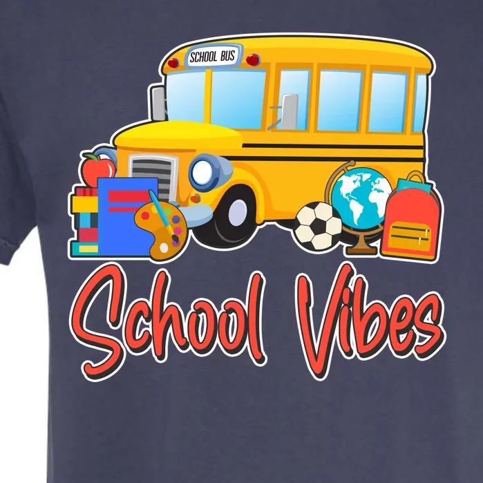 School Vibes Back to School Garment-Dyed Heavyweight T-Shirt