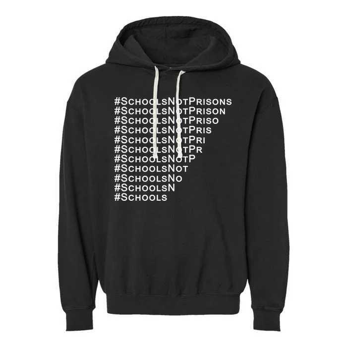 Schools Not Prisons Garment-Dyed Fleece Hoodie