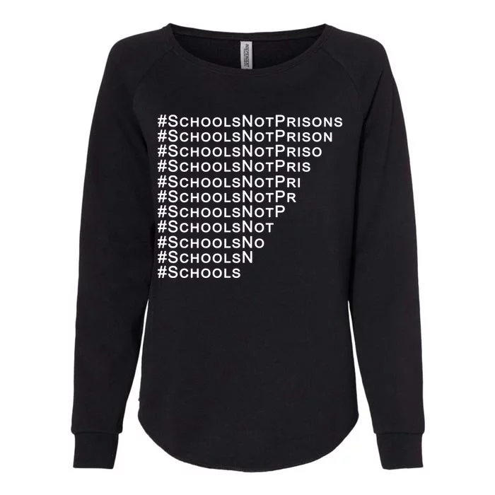 Schools Not Prisons Womens California Wash Sweatshirt