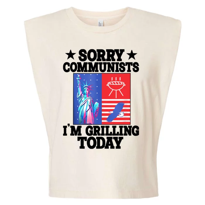 Sorry Communists IM Grilling Today Garment-Dyed Women's Muscle Tee