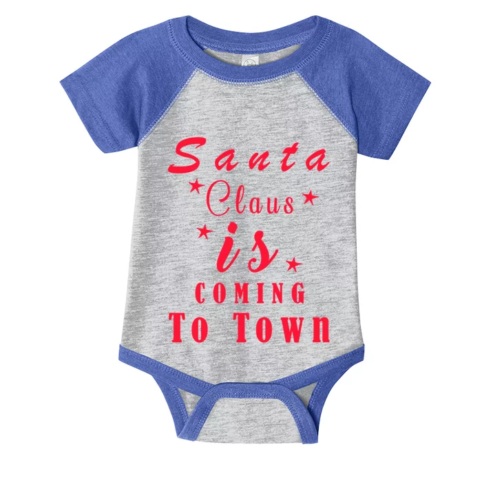 Santa Claus Is Coming To Town Christmas Celebration Gift Infant Baby Jersey Bodysuit