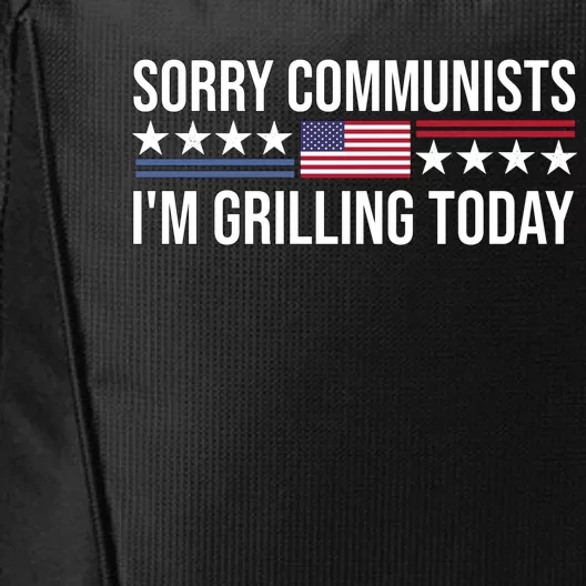 Sorry Communists IM Grilling Today City Backpack