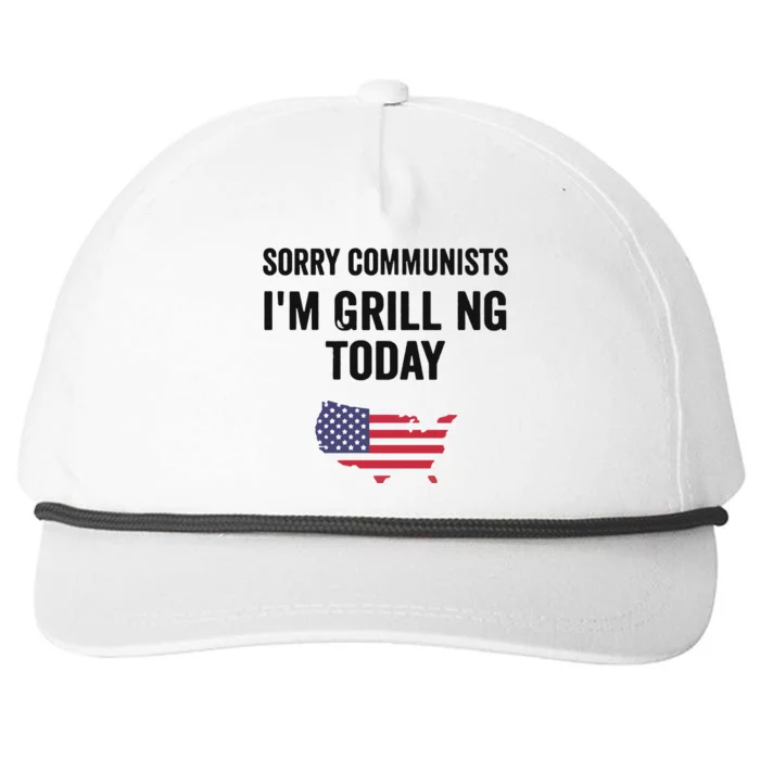 Sorry Communists IM Grilling Today Snapback Five-Panel Rope Hat