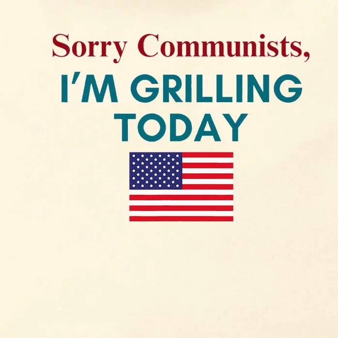 Sorry Communists IM Grilling Today Zip Tote Bag