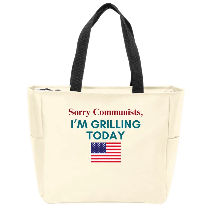 Sorry Communists IM Grilling Today Zip Tote Bag