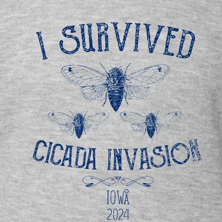 Survived Cicada Invasion Iowa Usa 2024 Insect Blue Grunge Toddler Sweatshirt