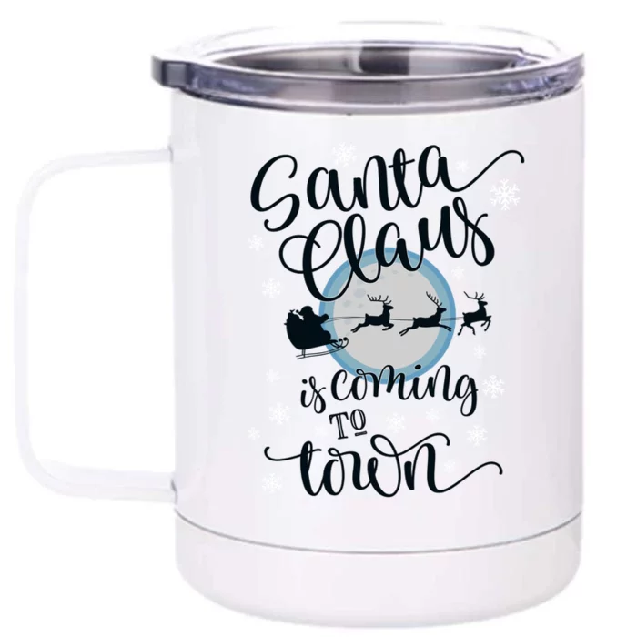 Santa Claus Is Coming To Town Flying Reindeer Snowflakes Gift Front & Back 12oz Stainless Steel Tumbler Cup