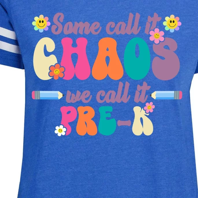 Some Call It Chaos We Call It Pre K Enza Ladies Jersey Football T-Shirt