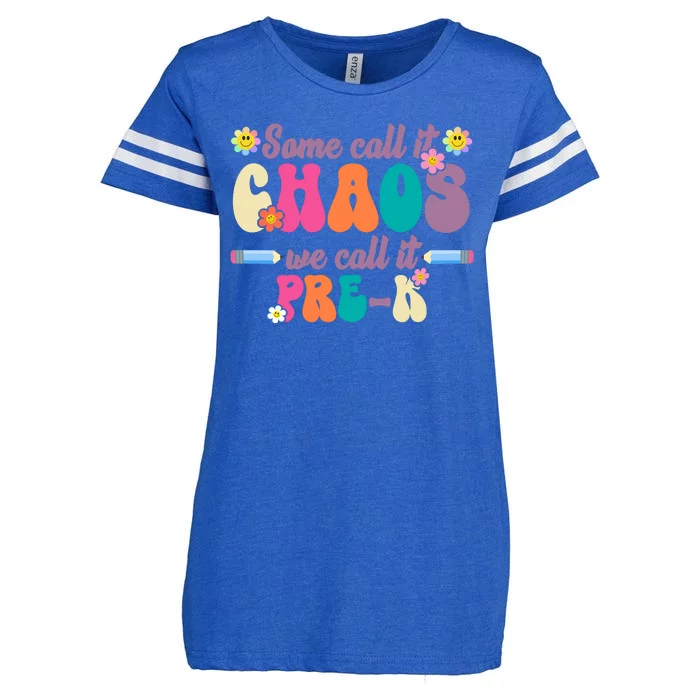 Some Call It Chaos We Call It Pre K Enza Ladies Jersey Football T-Shirt