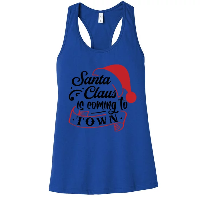 Santa Claus Is Coming To Town Santa Hat Design Gift Women's Racerback Tank