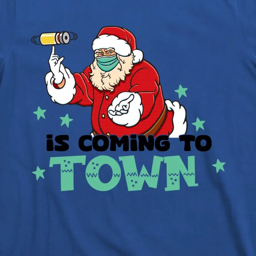 Santa Claus Is Coming To Town Gift T-Shirt