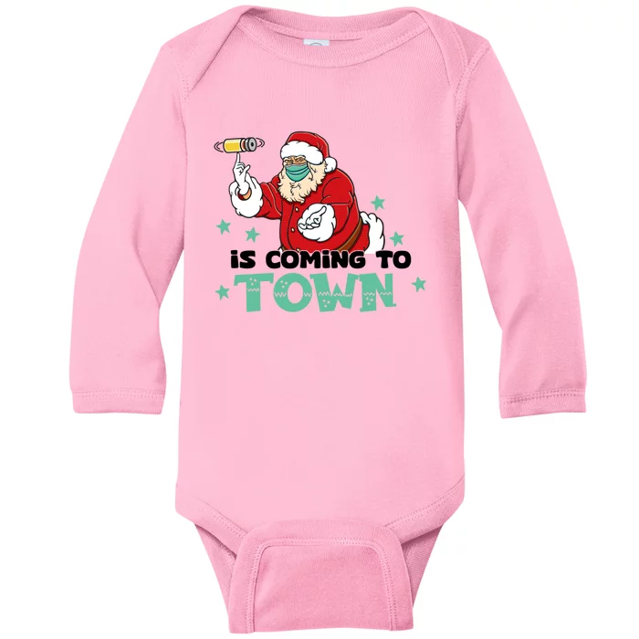 Santa Claus Is Coming To Town Gift Baby Long Sleeve Bodysuit