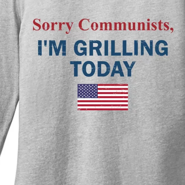 Sorry Communists Im Grilling Today Womens CVC Long Sleeve Shirt