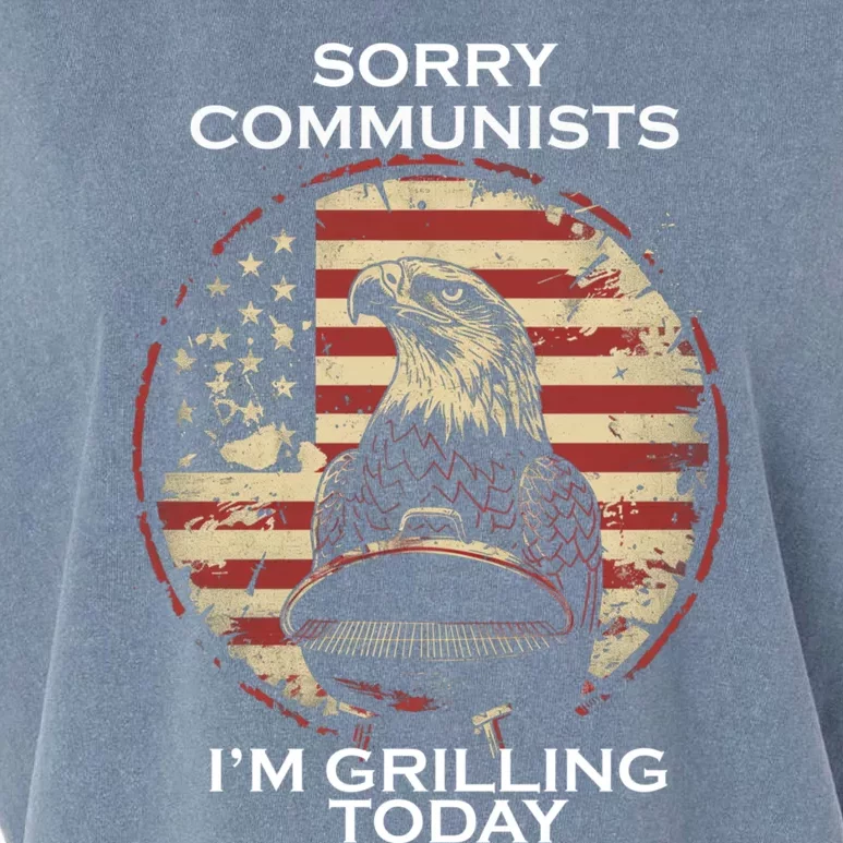 Sorry Communists Im Grilling Today Garment-Dyed Women's Muscle Tee