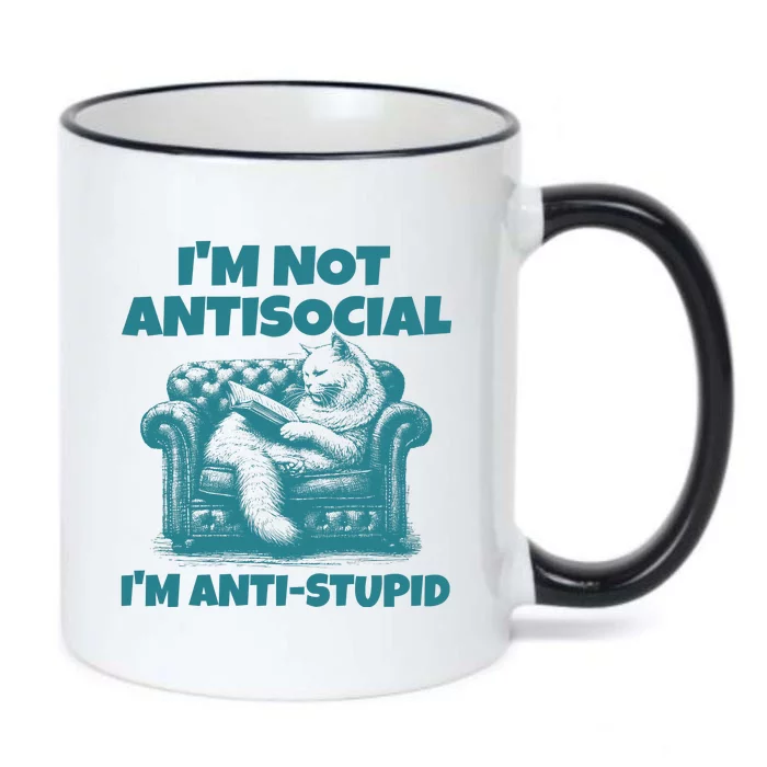 Sarcastic Cat Im Not Anti Social Im Anti Stupid Black Color Changing Mug