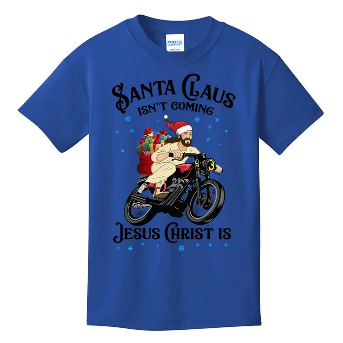 Santa Claus IsnT Coming Jesus Christ Is Christmas Gift Kids T-Shirt