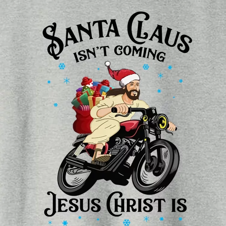 Santa Claus IsnT Coming Jesus Christ Is Christmas Gift Women's Crop Top Tee