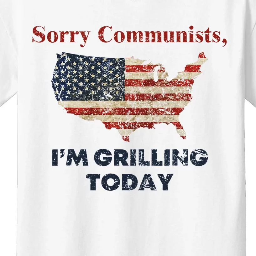 Sorry Communists IM Grilling Today Funny Bbq Design Kids T-Shirt