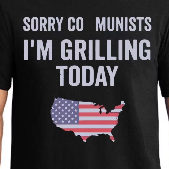 Sorry Communists IM Grilling Today Pajama Set