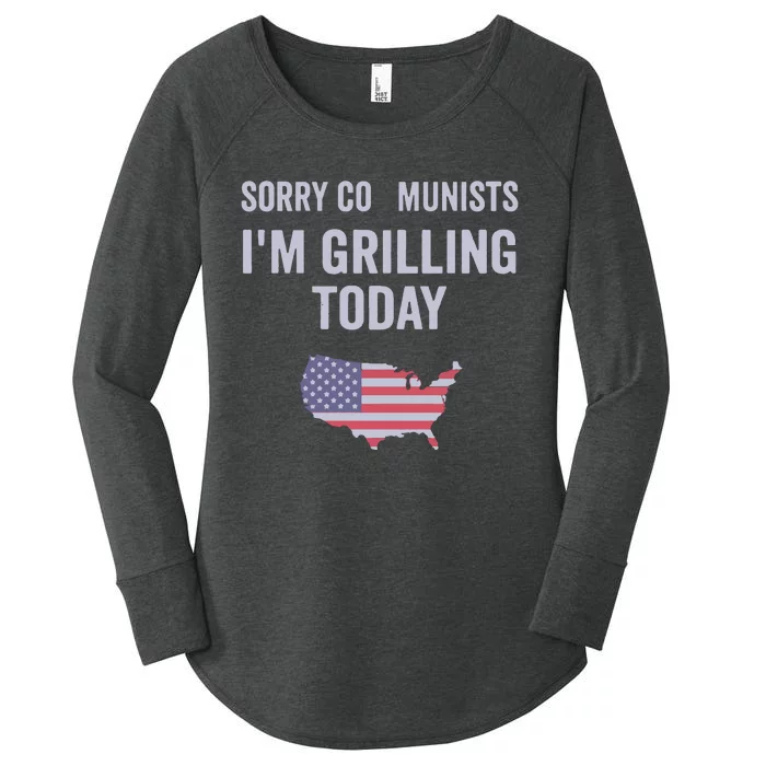 Sorry Communists IM Grilling Today Women's Perfect Tri Tunic Long Sleeve Shirt