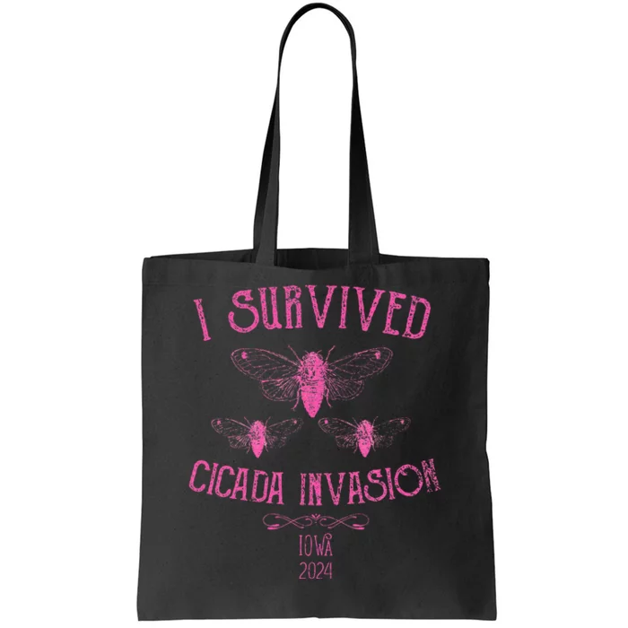 Survived Cicada Invasion Iowa Usa 2024 Insect Pink Grunge Tote Bag