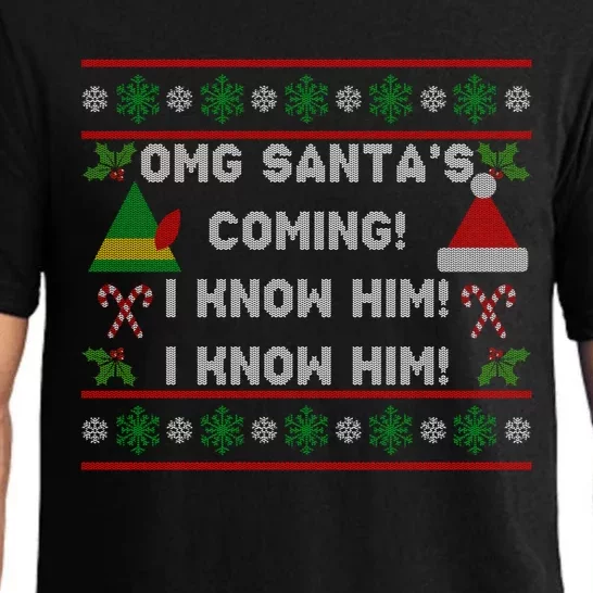 SantaS Coming! I Know Him! Ugly Christmas Sweater Funny Elf Gift Pajama Set