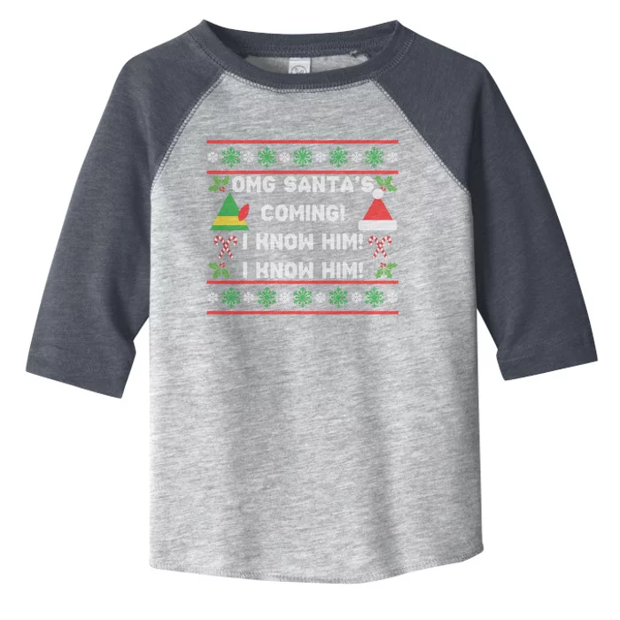 SantaS Coming! I Know Him! Ugly Christmas Sweater Funny Elf Gift Toddler Fine Jersey T-Shirt