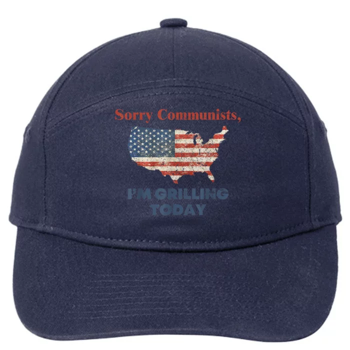 Sorry Communists I’M Grilling Today 7-Panel Snapback Hat