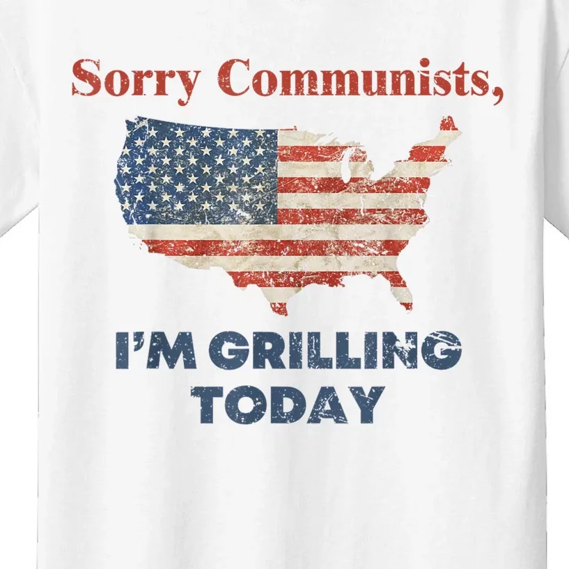 Sorry Communists I’M Grilling Today Kids T-Shirt