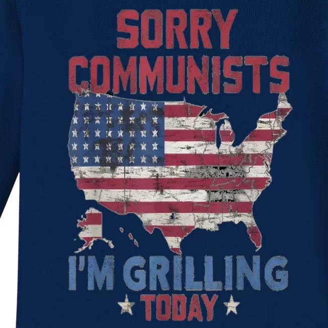 Sorry Communists Im Grilling Today Funny 4th Of July Bbq Baby Long Sleeve Bodysuit