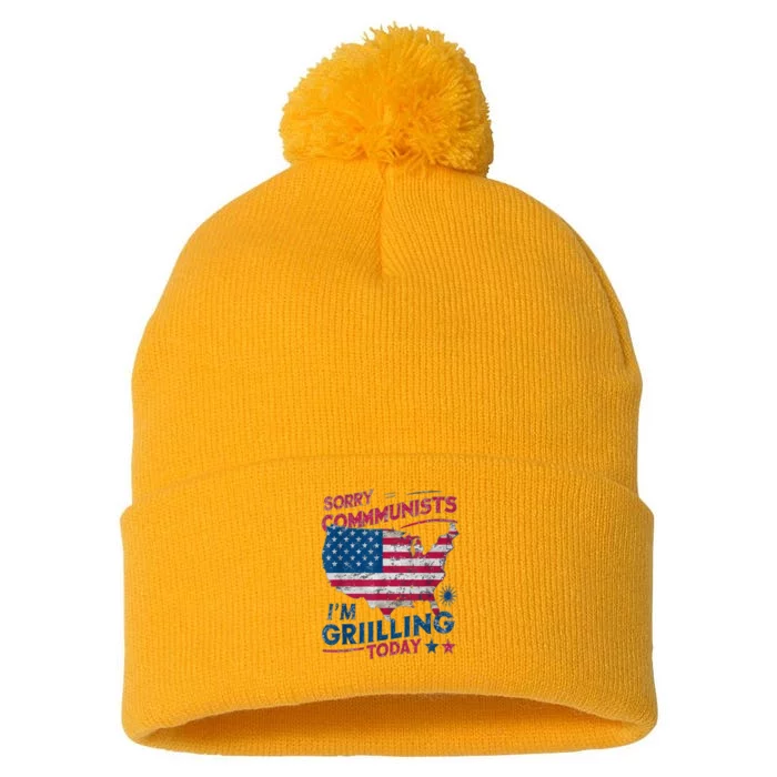 Sorry Communists Im Grilling Today Funny 4th Of July Bbq Pom Pom 12in Knit Beanie