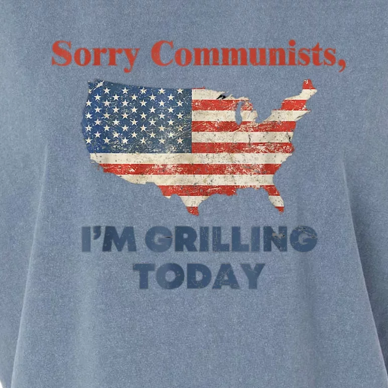 Sorry Communists Im Grilling Today Funny 4th Of July Bbq Garment-Dyed Women's Muscle Tee