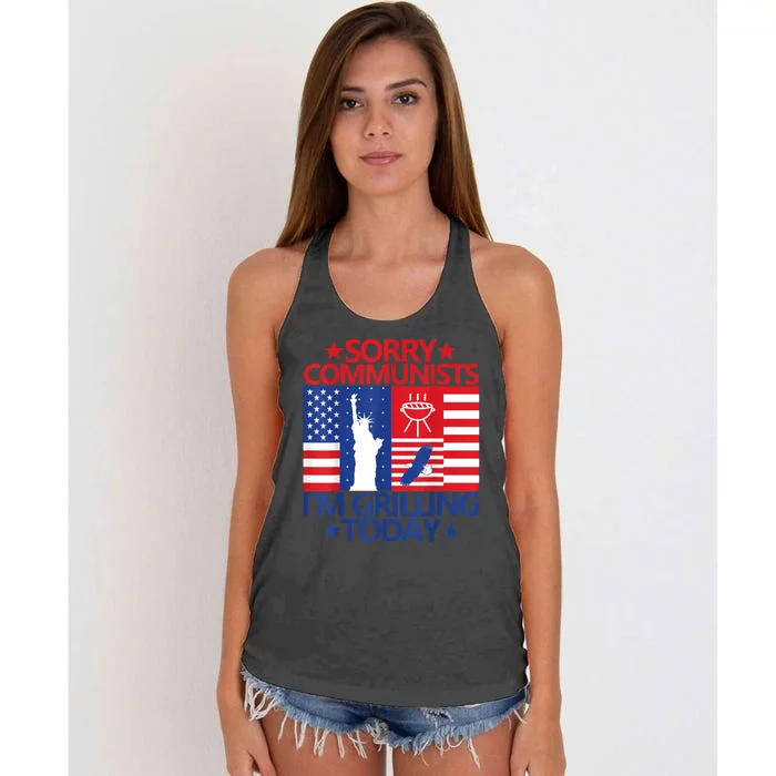 Sorry Communists Im Grilling Today Funny 4th Of July Bbq Women's Knotted Racerback Tank