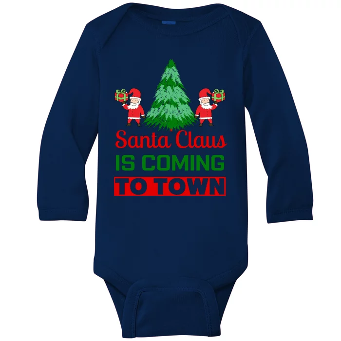 Santa Claus Is Coming To Town Baby Long Sleeve Bodysuit