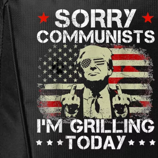 Sorry Communists Im Grilling Today Funny 4th Of July Bbq City Backpack