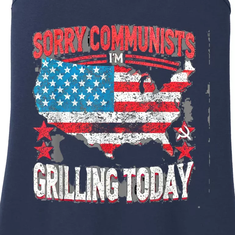 Sorry Communists Im Grilling Today Funny 4th Of July Bbq Ladies Essential Tank