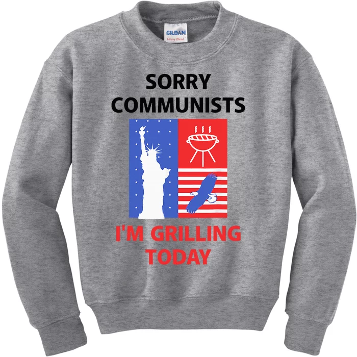 Sorry Communists IM Grilling Today Kids Sweatshirt