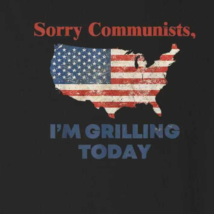 Sorry Communists Im Grilling Today Funny 4th Of July Bbq Toddler Long Sleeve Shirt